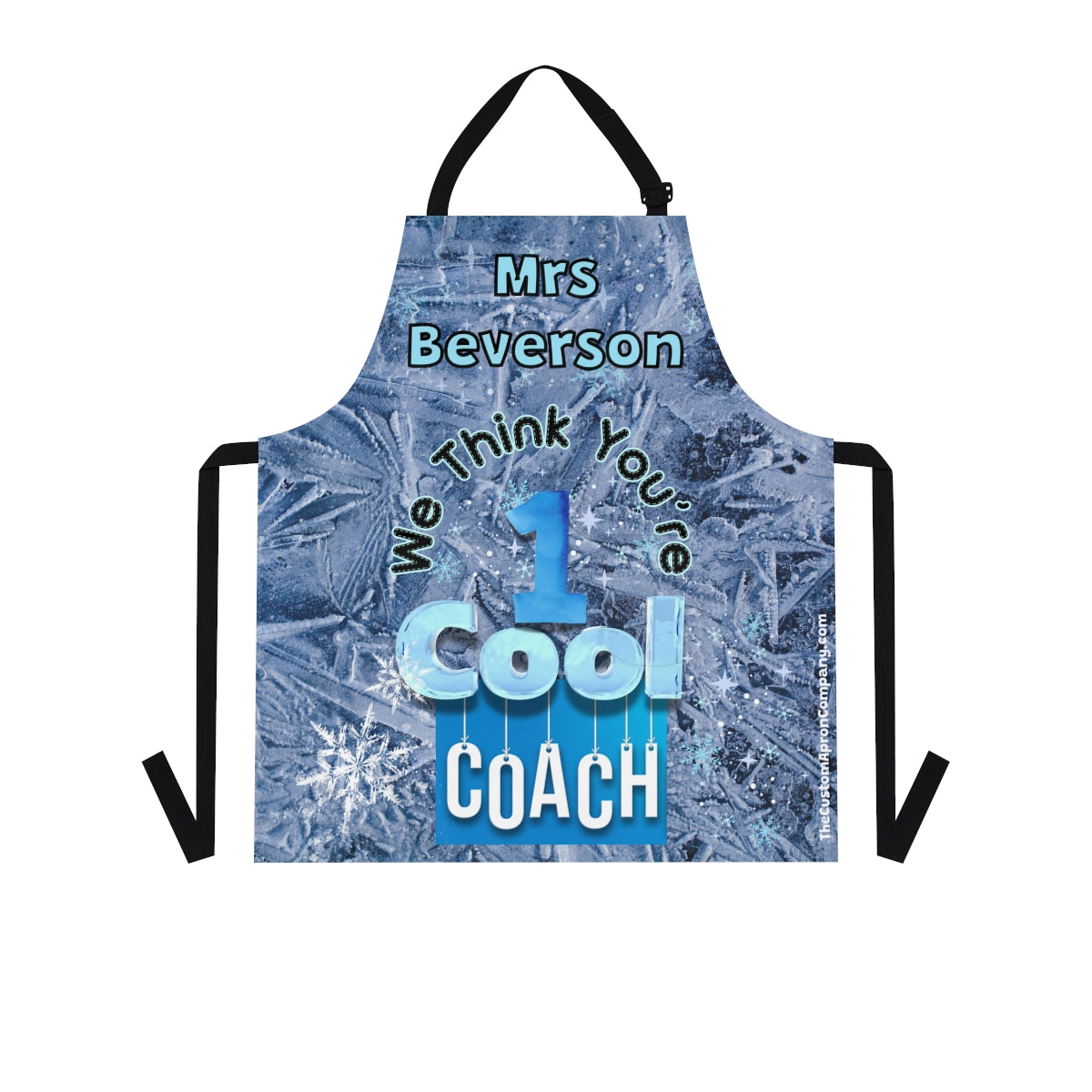 We Think You're One Cool Coach Custom Apron