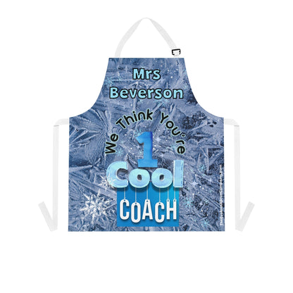 We Think You're One Cool Coach Custom Apron